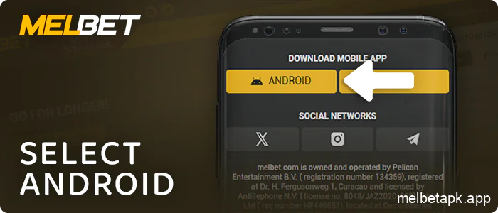 Select the Android application Melbet
